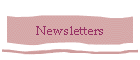 Newsletters